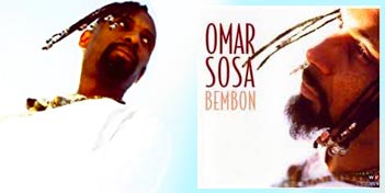 Omar Sosa, Bembon