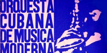 Paquito D' Rivera, Orquesta Cubana de Musica Moderna