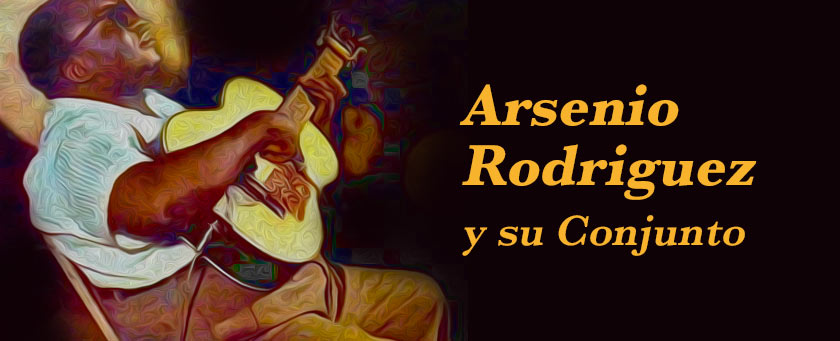 Arsenio Rodriguez y su Conjunto