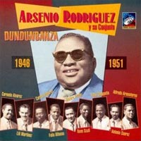 Arsenio Rodriguez : Dundunbanza
