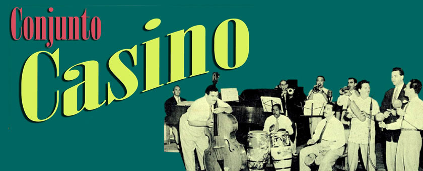 Conjunto Casino, orchestres de Son