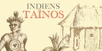 Les indiens Tainos