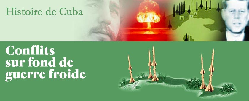 Crise des missiles à Cuba