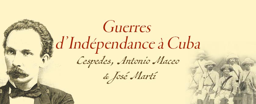 Guerres d’Indépendance à Cuba