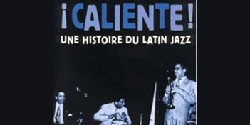 Histoire du Latin Jazz