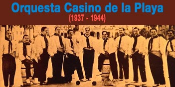 l'Orchestre Casino de la Playa