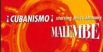 Cubanísmo, Malembe