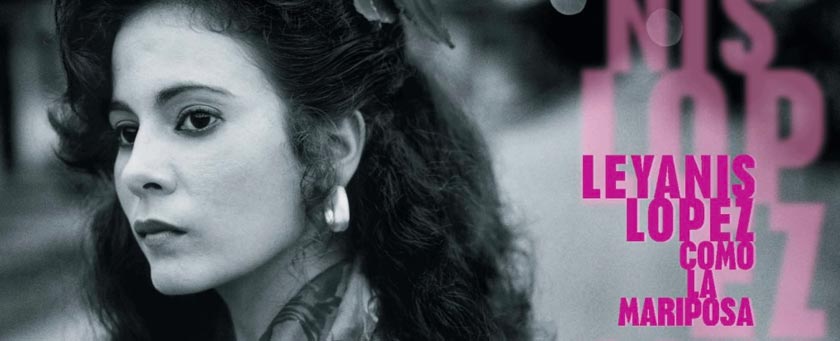 Leyanis Lopez : l'album Como La Mariposa