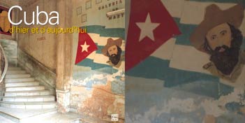 Cuba d'hier et d'aujourd'hui