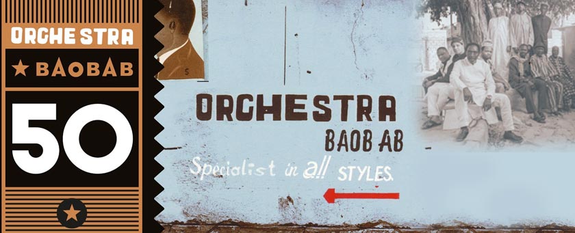 50 ans d’Orchestra Baobab