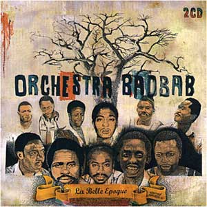 Orchestra Baobab - La belle Epoque