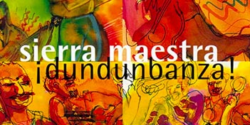 Sierra Maestra, l'album ¡Dundunbanza!