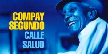 l'Album Calle Salud, Compay Segundo