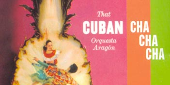 Orquesta Aragón, l'album That Cuban Cha Cha
