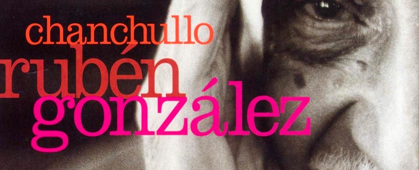 Ruben Gonzalez, l'album Chanchullo