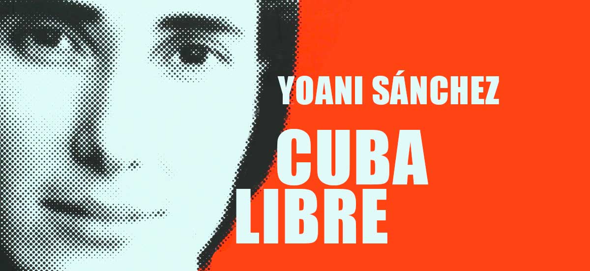 Blogs à Cuba, Yoani Sanchez