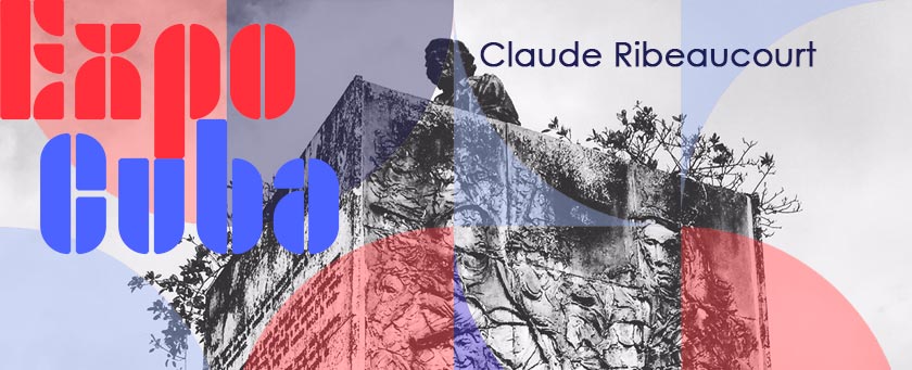 Un regard sur Cuba, Claude Ribeaucourt