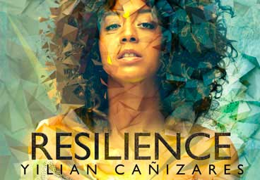 Yilian Cañizares, l'album Resiliencel
