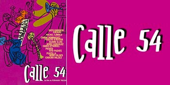 Calle 54, le film de Fernando Trueba