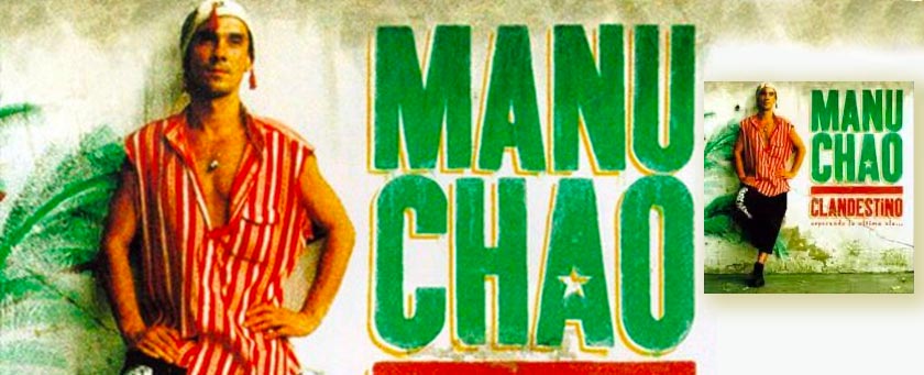 Manu Chao, l'album Clandestino