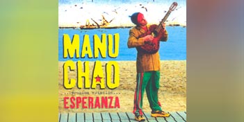 Manu Chao, Esperanza