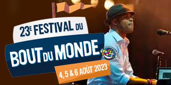 23eme Festival du Bout du Monde 2023